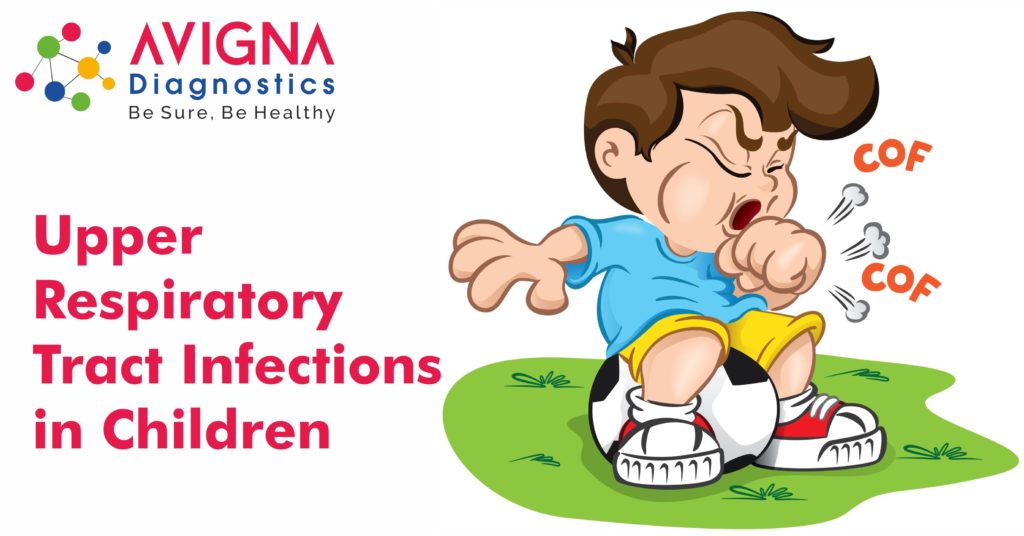 Upper Respiratory Tract Infections in Infants and Children