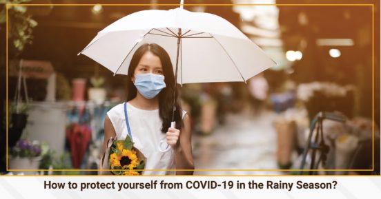 How to protect yourself from COVID-19 in the Rainy Season