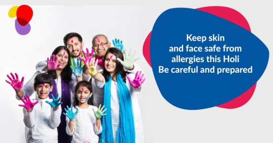 Keep skin and face safe from allergies this Holi.